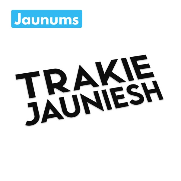 Trakie jauniesh